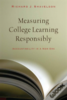 Measuring College Learning Responsibly