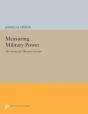 Measuring Military Power - Preview