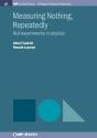 Measuring Nothing, Repeatedly - Preview