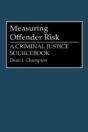 Measuring Offender Risk - Preview