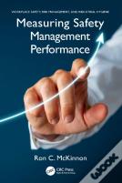 Measuring Safety Management Performance