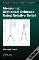 Measuring Statistical Evidence Using Relative Belief