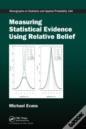 Measuring Statistical Evidence Using Relative Belief
