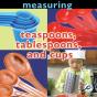 Measuring: Teaspoons, Tablespoons, And Cups - Preview