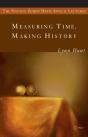 Measuring Time, Making History - Preview