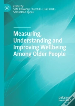 Capa do artigo Measuring, Understanding And Improving Wellbeing Among Older People