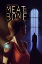 Meat And Bone - Preview