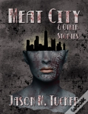 Capa do artigo Meat City & Other Stories