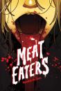 Meat Eaters - Preview