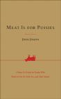 Meat Is For Pussies - Preview