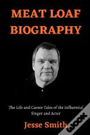 Meat Loaf Biography