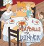 Meatballs For Dinner - Preview