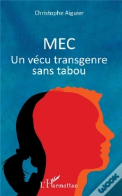 Capa do artigo Mec ; Un Vécu Transgenre Sans Tabou