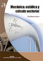 Mecánica: Estática Y Cálculo Vectorial - Preview