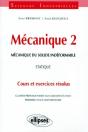 Mécanique 2 - Mécanique Du Solide Indéformable - Statique - Cours Et Exercices Résolus - Preview
