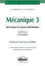 Mécanique 3 - Mécanique Du Solide Indéformable - Cinétique - Dynamique - Cours Et Exercices Résolus - Preview