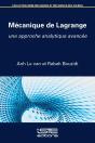 Mécanique De Lagrange ; Une Approche Analytique Avancée - Preview