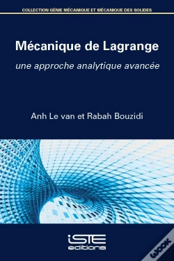 Capa do artigo Mécanique De Lagrange ; Une Approche Analytique Avancée