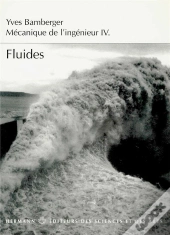 Mecanique De L'Ingenieur Iv. Fluides