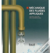 Mécanique Des Fluides Appliquée (2e Édition)