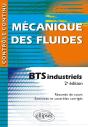 Mécanique Des Fluides - Bts Industriels - 2e Édition Mise En Conformité Avec Le Nouveau Programme - Preview