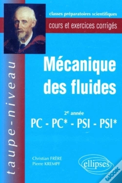 Capa do artigo Mécanique Des Fluides Pc-Pc*-Psi-Psi* - Cours Et Exercices Corrigés