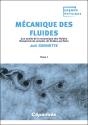 Mécanique Des Fluides Tome 1 : Les Outils De La Mécanique Des Fluides. Écoulements Simples De Fluides Parfaits - Preview