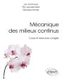 Mécanique Des Milieux Continus ; Cours Et Exercices Corrigés - Preview