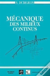 Mécanique Des Milieux Continus