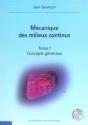Mecanique Des Milieux Continus T.1 Concepts Generaux - Preview
