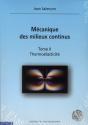 Mécanique Des Milieux Continus T.2 ; Thermoélasticité - Preview