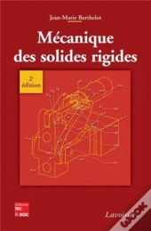 Mécanique Des Solides Rigides (2° Éd.)