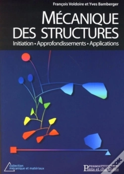 Capa do artigo Mécanique Des Structures : Initiation - Approfondissements - Applications