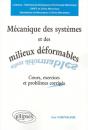 Mecanique Des Systemes Et Des Milieux Deformables ; Cours, Exercices Et Problemes Corriges - Preview