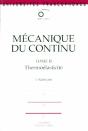 Mécanique Du Continu, Tome 2 - Thermoélasticité - Preview