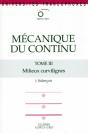 Mécanique Du Continu, Tome 3 - Milieux Curvilignes - Preview