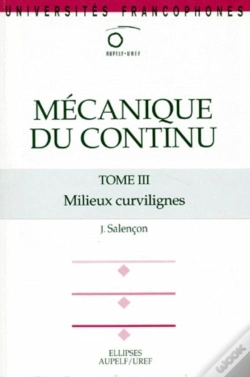 Capa do artigo Mécanique Du Continu, Tome 3 - Milieux Curvilignes
