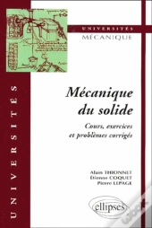 Mécanique Du Solide - Cours, Exercices Et Problèmes Corrigés