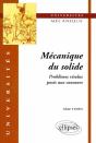 Mécanique Du Solide - Problèmes Résolus Posés Aux Concours - Preview