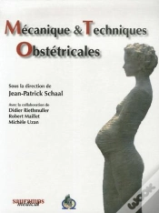Capa do artigo Mécanique Et Technique Obstétricales (3e Édition)