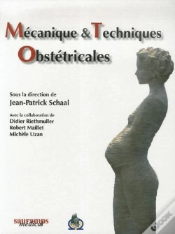 Capa do artigo Mécanique Et Technique Obstétricales (3e Édition)