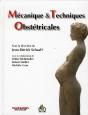 Mécanique Et Techniques Obstétricales (4e Édition) - Preview