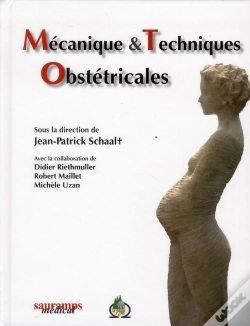 Capa do artigo Mécanique Et Techniques Obstétricales (4e Édition)