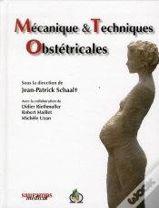 Capa do artigo Mécanique Et Techniques Obstétricales (4e Édition)