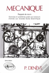 Mécanique (Exercices Corrigés, Rappels De Cours) - 2e Édition