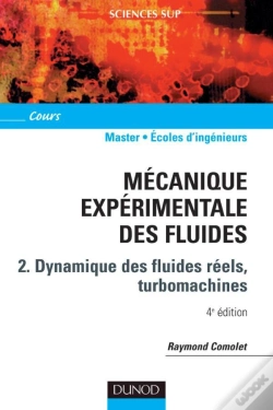 Capa do artigo Mécanique Expérimentale Des Fluides Tome 2 : Dynamique Des Fluides Réels (4e Édition)