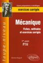 Mécanique - Fiches, Méthodes Et Exercices Corrigés - 1ère Année Ptsi - Preview