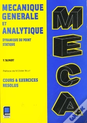 Mecanique Generale Et Analytique ; Dynamique Du Point