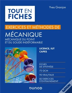 Capa do artigo Mécanique ; Mécanique Du Point Et Du Solide Indéformable ; Exercices Et Méthodes