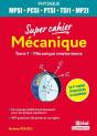 Mécanique ; Mpsi, Pcsi, Ptsi, Tsi1, Ats 1re Année - Preview